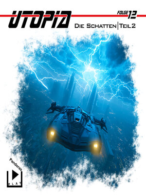 cover image of Utopia 12--Die Schatten--Teil 2